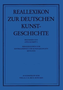 Abbildung von Schmitt, Otto | Reallexikon Dt. Kunstgeschichte 110. Lieferung: Fons gratiae - Fortitudo | 1. Auflage | 2004 | beck-shop.de