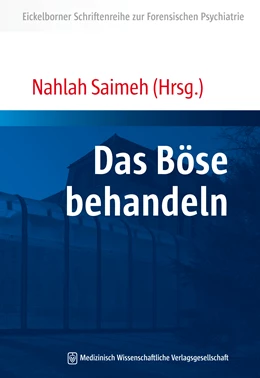 Abbildung von Saimeh | Das Böse behandeln | 1. Auflage | 2013 | 1 | beck-shop.de