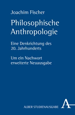 Abbildung von Fischer | Philosophische Anthropologie | 2. Auflage | 2022 | beck-shop.de