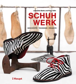 Abbildung von Barbe / Kälin | Schuhwerk | 1. Auflage | 2013 | beck-shop.de