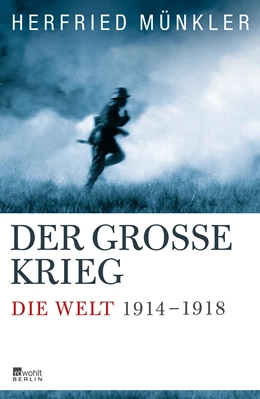 Abbildung von Münkler | Der Große Krieg | 1. Auflage | 2013 | 720 | beck-shop.de
