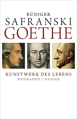 Abbildung von Safranski | Goethe - Kunstwerk des Lebens | 14. Auflage | 2013 | beck-shop.de