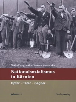 Abbildung von Danglmaier / Koroschitz | Nationalsozialismus in Kärnten | 3. Auflage | 2021 | 7 | beck-shop.de