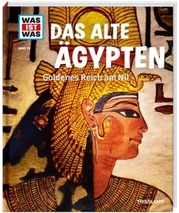 Abbildung von Rachlé | WAS IST WAS Band 70 Das alte Ägypten. Goldenes Reich am Nil | 1. Auflage | 2013 | beck-shop.de