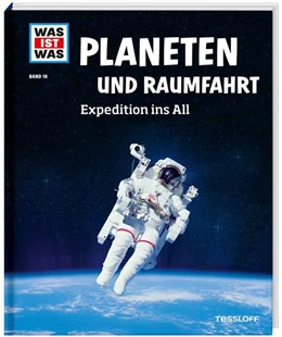 Abbildung von Baur | WAS IST WAS Band 16 Planeten und Raumfahrt. Expedition ins All | 1. Auflage | 2017 | beck-shop.de