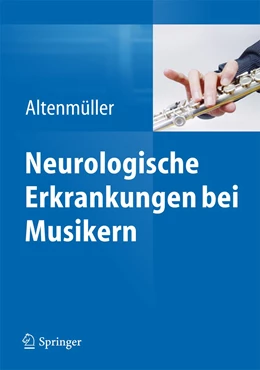 Abbildung von Altenmüller | Neurologische Erkrankungen bei Musikern | 1. Auflage | 2026 | beck-shop.de