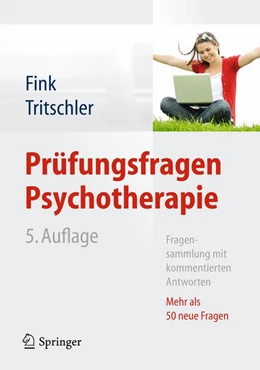 Abbildung von Fink / Tritschler (Hrsg.) | Prüfungsfragen Psychotherapie | 1. Auflage | 2013 | beck-shop.de