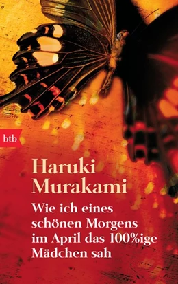 Abbildung von Murakami | Wie ich eines schönen Morgens im April das 100%ige Mädchen sah | 1. Auflage | 2008 | beck-shop.de
