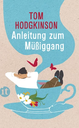 Abbildung von Hodgkinson | Anleitung zum Müßiggang | 6. Auflage | 2013 | beck-shop.de