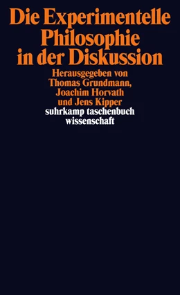 Abbildung von Grundmann / Horvath | Die Experimentelle Philosophie in der Diskussion | 1. Auflage | 2014 | beck-shop.de