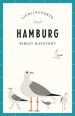 Abbildung von Haustedt | Hamburg - Lieblingsorte | 1. Auflage | 2014 | 4290 | beck-shop.de