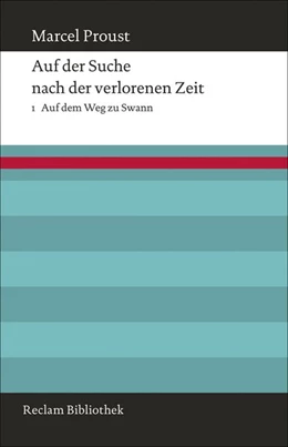 Abbildung von Proust | Auf der Suche nach der verlorenen Zeit | 1. Auflage | 2013 | beck-shop.de