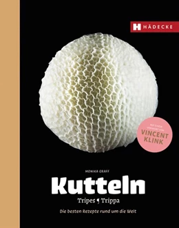 Abbildung von Graff | Kutteln, Tripes, Trippa | 1. Auflage | 2023 | beck-shop.de