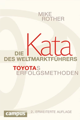 Abbildung von Rother | Die Kata des Weltmarktführers | 2. Auflage | 2013 | beck-shop.de
