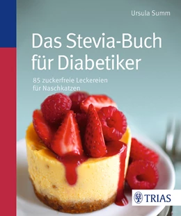 Abbildung von Summ | Das Stevia-Buch für Diabetiker | 1. Auflage | 2013 | beck-shop.de