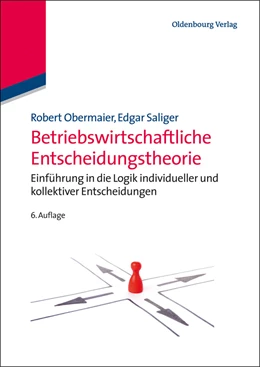 Abbildung von Obermaier / Saliger | Betriebswirtschaftliche Entscheidungstheorie | 6. Auflage | 2013 | beck-shop.de