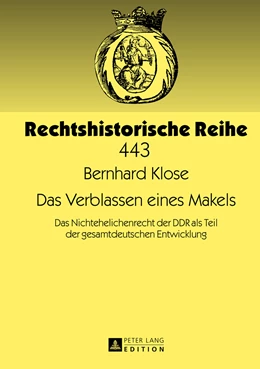 Abbildung von Klose | Das Verblassen eines Makels | 1. Auflage | 2013 | 443 | beck-shop.de
