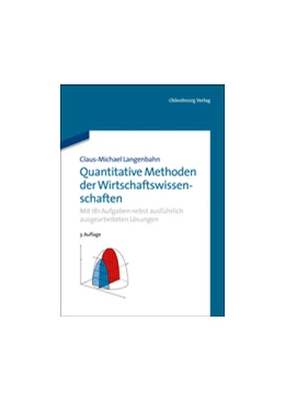 Abbildung von Langenbahn | Quantitative Methoden der Wirtschaftswissenschaften | 3. Auflage | 2013 | beck-shop.de