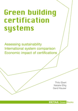 Abbildung von Ebert / Eßig | Green Building Certification Systems | 1. Auflage | 2013 | beck-shop.de
