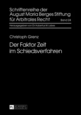 Abbildung von Grenz | Der Faktor Zeit im Schiedsverfahren | 1. Auflage | 2013 | 24 | beck-shop.de