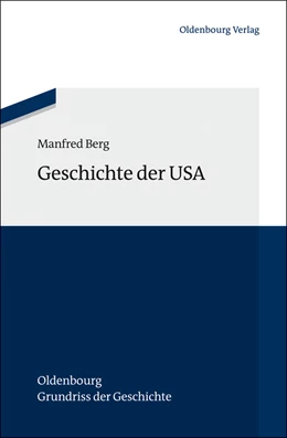 Abbildung von Berg | Geschichte der USA | 1. Auflage | 2013 | 42 | beck-shop.de