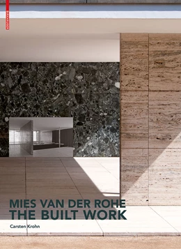 Abbildung von Krohn | Mies van der Rohe – The Built Work | 1. Auflage | 2014 | beck-shop.de