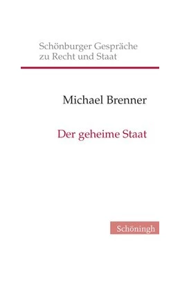 Abbildung von Brenner | Der geheime Staat | 1. Auflage | 2025 | 20 | beck-shop.de