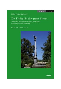 Abbildung von Florkowska-Francic | Die Freiheit ist eine grosse Sache | 1. Auflage | 2014 | 185 | beck-shop.de