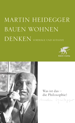 Abbildung von Heidegger | Bauen Wohnen Denken | 1. Auflage | 2022 | beck-shop.de