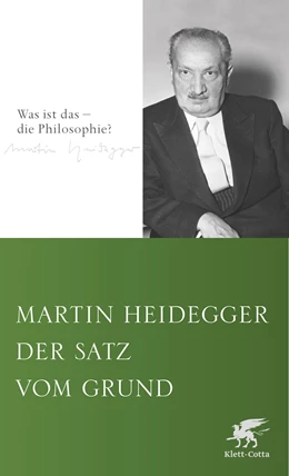 Abbildung von Heidegger | Der Satz vom Grund | 1. Auflage | 2022 | beck-shop.de