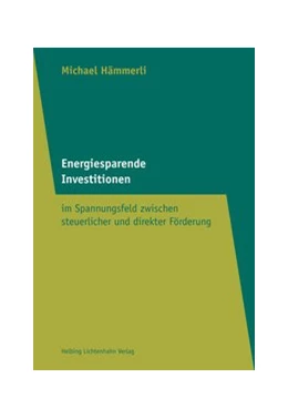 Abbildung von Hämmerli | Energiesparende Investitionen | 1. Auflage | 2013 | beck-shop.de