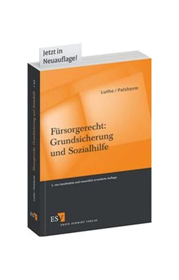 Abbildung von Luthe / Palsherm | Fürsorgerecht: Grundsicherung und Sozialhilfe | 3. Auflage | 2013 | beck-shop.de