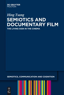 Abbildung von Tsang | Semiotics and Documentary Film | 1. Auflage | 2013 | 11 | beck-shop.de