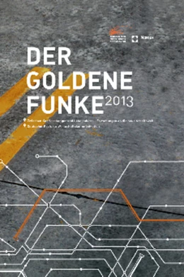 Abbildung von Verein zur Förderung der Wirtschaftskommunikation e.V. (Hrsg.) | Der Goldene Funke 2013 | 1. Auflage | 2013 | beck-shop.de