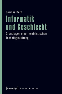 Abbildung von Bath | Informatik und Geschlecht | 1. Auflage | 2025 | beck-shop.de