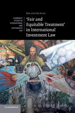 Abbildung von Kläger | 'Fair and Equitable Treatment' in International Investment Law | 1. Auflage | 2013 | 83 | beck-shop.de