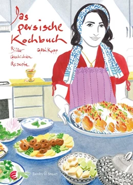 Abbildung von Kopp | Das persische Kochbuch | 1. Auflage | 2015 | beck-shop.de