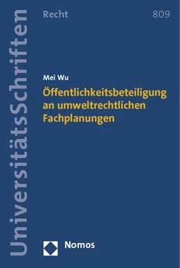 Abbildung von Wu | Öffentlichkeitsbeteiligung an umweltrechtlichen Fachplanungen | 1. Auflage | 2013 | 809 | beck-shop.de