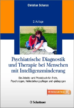 Abbildung von Schanze | Psychiatrische Diagnostik und Therapie bei Menschen mit Intelligenzminderung | 1. Auflage | 2013 | beck-shop.de