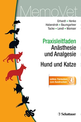 Abbildung von Henke / Haberstroh | Praxisleitfaden Anästhesie und Analgesie - Hund und Katze | 1. Auflage | 2015 | beck-shop.de