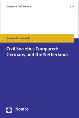 Abbildung von Zimmer | Civil Societies Compared: Germany and the Netherlands | 1. Auflage | 2013 | 13 | beck-shop.de