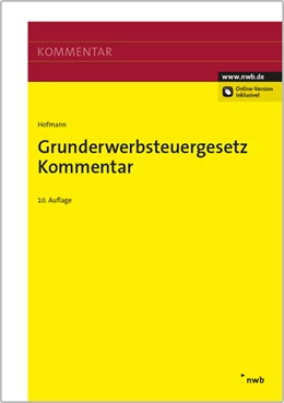 Abbildung von Hofmann | Grunderwerbsteuergesetz | 10. Auflage | 2014 | beck-shop.de