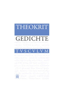 Abbildung von Theokrit / Effe | Gedichte | 2. Auflage | 2013 | beck-shop.de