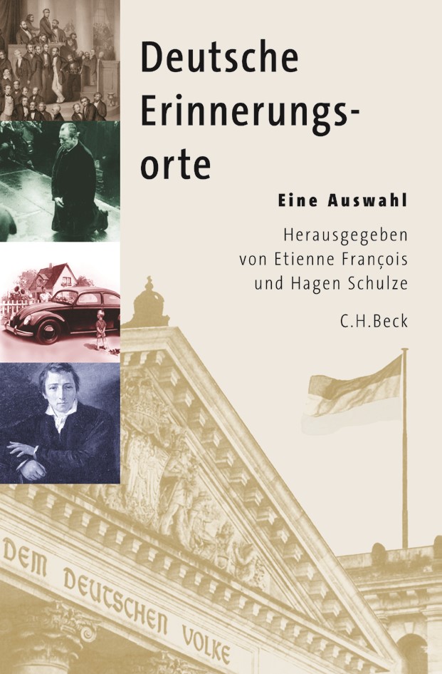 Cover: François, Etienne / Schulze, Hagen, Deutsche Erinnerungsorte