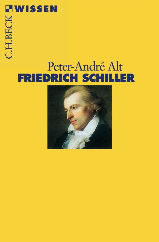 Cover: Alt, Peter-André, Friedrich Schiller