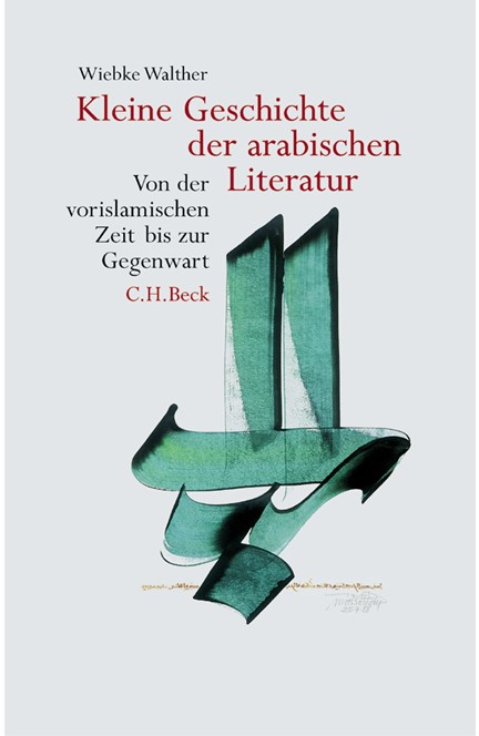 Cover: Wiebke Walther, Kleine Geschichte der arabischen Literatur