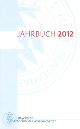 Abbildung von Bayerische Akademie der Wissenschaften | Jahrbuch 2012 | 1. Auflage | 2013 | beck-shop.de