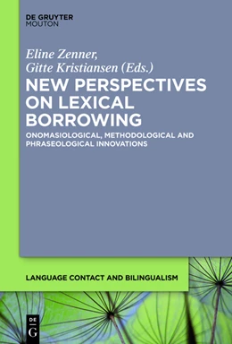 Abbildung von Zenner / Kristiansen | New Perspectives on Lexical Borrowing | 1. Auflage | 2013 | beck-shop.de