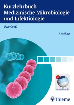 Abbildung von Groß | Kurzlehrbuch Medizinische Mikrobiologie und Infektiologie | 3. Auflage | 2013 | beck-shop.de