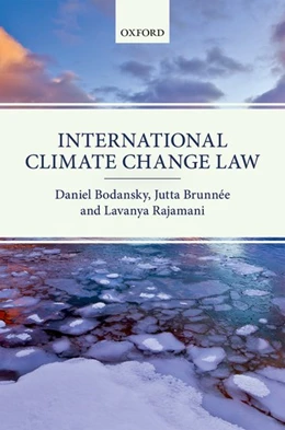 Abbildung von Bodansky / Brunnée | International Climate Change Law | 1. Auflage | 2017 | beck-shop.de